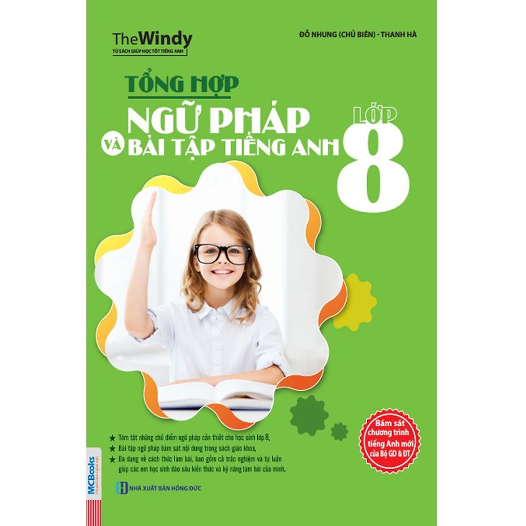 SÁCH - Tổng Hợp Ngữ Pháp Và Bài Tập Tiếng Anh Lớp 8 (Tái Bản)