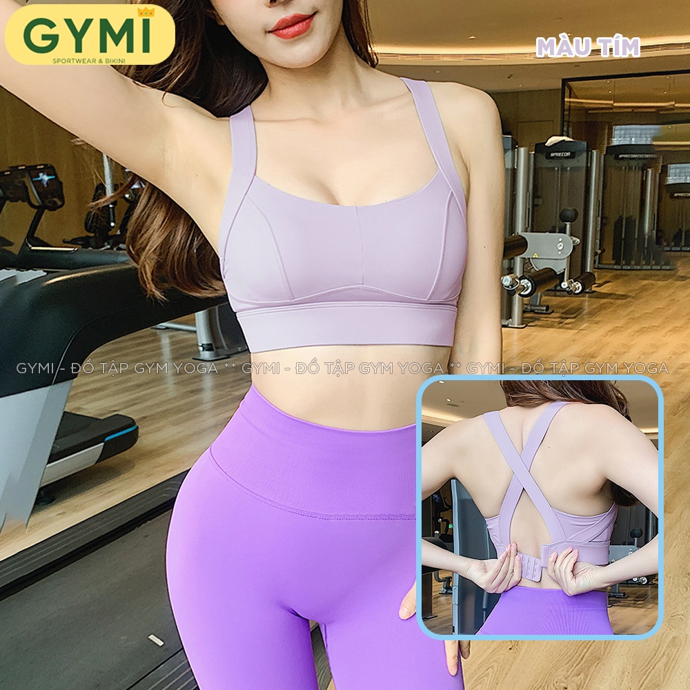 Áo bra tập gym yoga nữ GYMI AL36 mút ngực may liền cố định 2 dây đan chéo chất thun poly nâng đỡ ngực