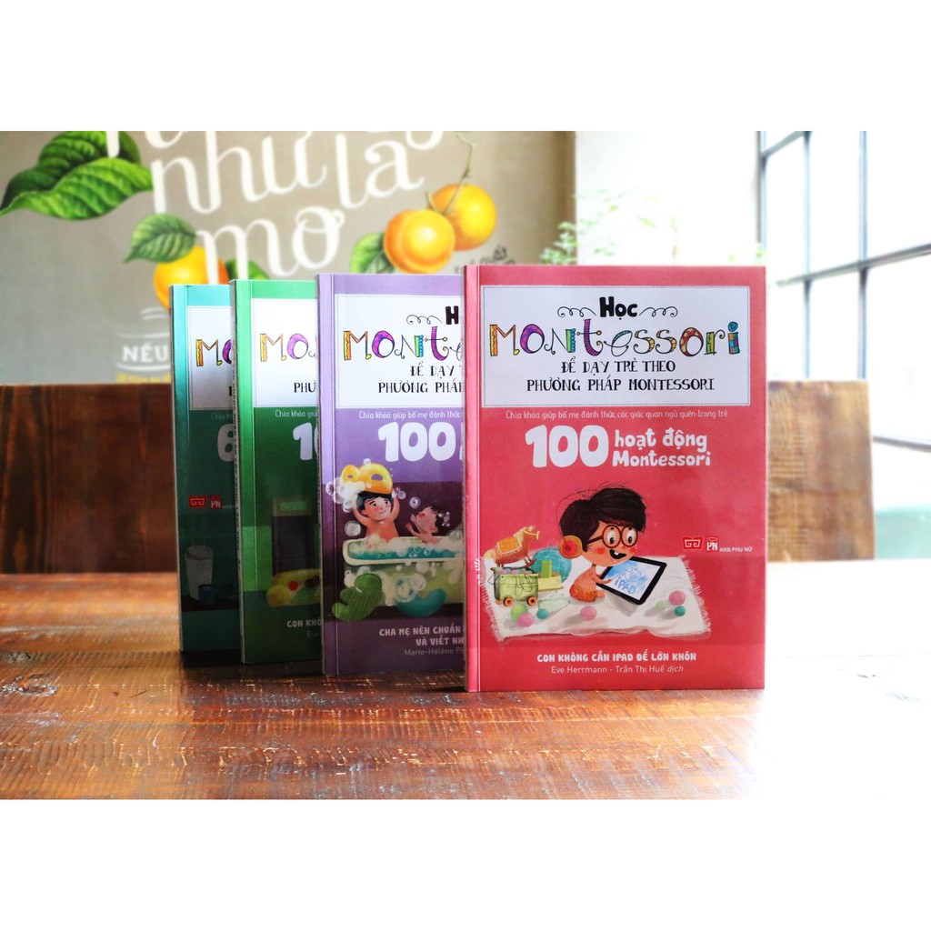 Sách - Học Montessori để dạy trẻ theo phương pháp Montessori (bộ 4 cuốn, lẻ tùy chọn) | BigBuy360 - bigbuy360.vn