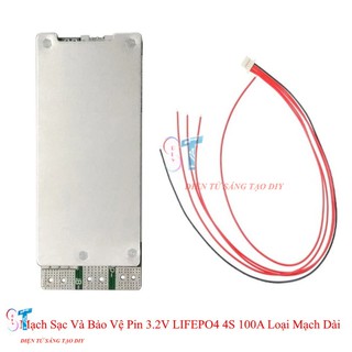 Mạch Sạc Và Bảo Vệ Pin 3.2V LIFEPO4 4S 100A Loại Mạch Dài
