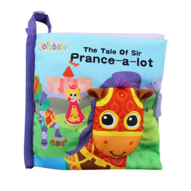 Sách vải The tale of Sir Prance - a - lot của Jolly Baby