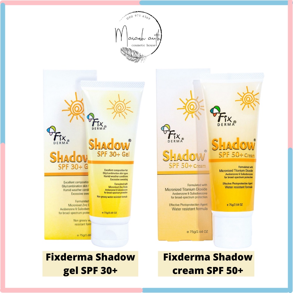 Kem Chống Nắng Fixderma Shadow Gel SPF 30+ &amp; Cream SPF 50+ (75g)