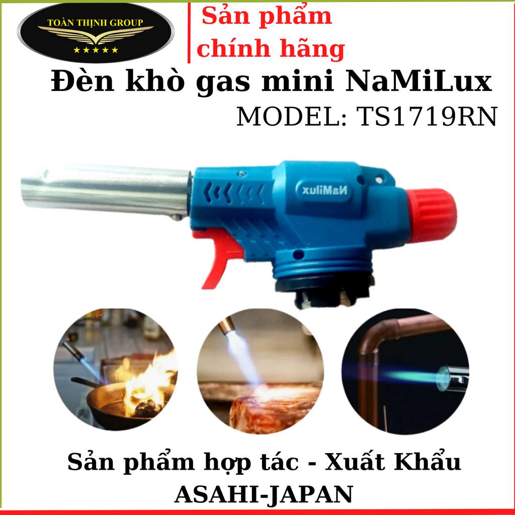 Đèn Khò Gas NaMiLux TS1719RN