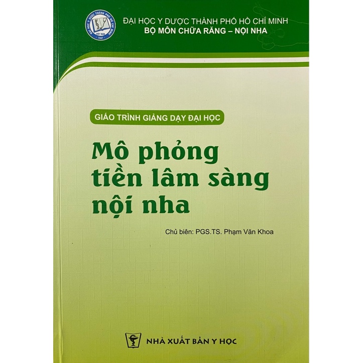 Sách Mô phỏng tiền lâm sàng nội nha (hcm) (GTGD)