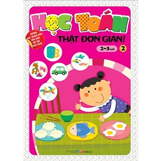 Sách - Học toán thật đơn giản (2-3 tuổi) T2 - Hồng