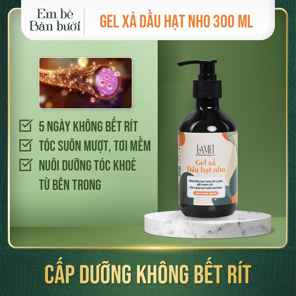 Gel Xả Dầu Hạt Nho Lamei 300 ml Tóc Bóng Mượt Chắc Khỏe - Em Bé Bán Bưởi