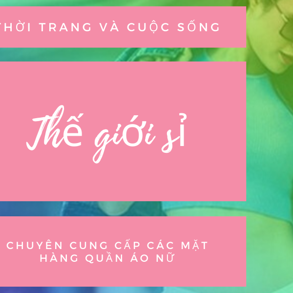 Thế giới sỉ - Sloly, Cửa hàng trực tuyến | BigBuy360 - bigbuy360.vn