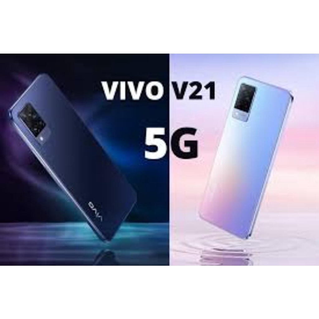 điện thoại Vivo V21 hỗ trợ 5G 2sim Chính Hãng ram 8G/128G, Máy ảnh: Trước 44MP OIS AF/ Sau 64MP OIS AF + 8MP - BC 04