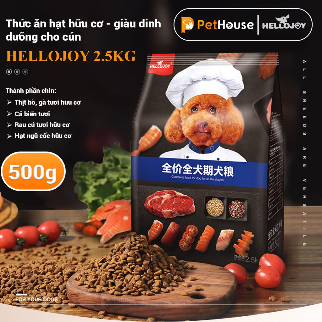 Hạt đồ ăn cho chó Hello Joy đặc biệt dành cho chó kén ăn (Túi 500g)