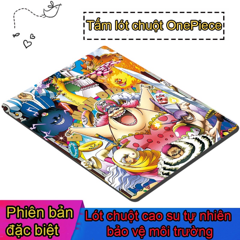 Lót chuột, bàn di chuột phong cách One Piece chất liệu cao su dùng cực sướng 20x24x 2,2cm