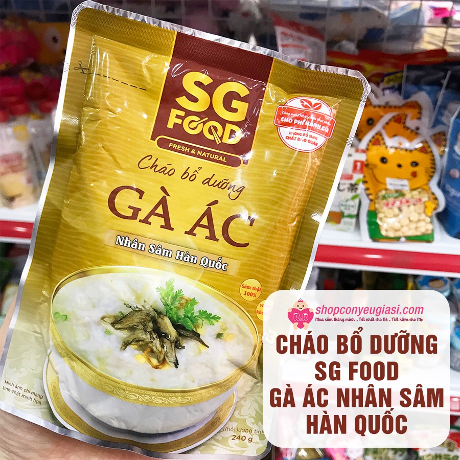 Cháo Bổ Dưỡng SG Food 240g Nhiều Vị - Date 09/2022