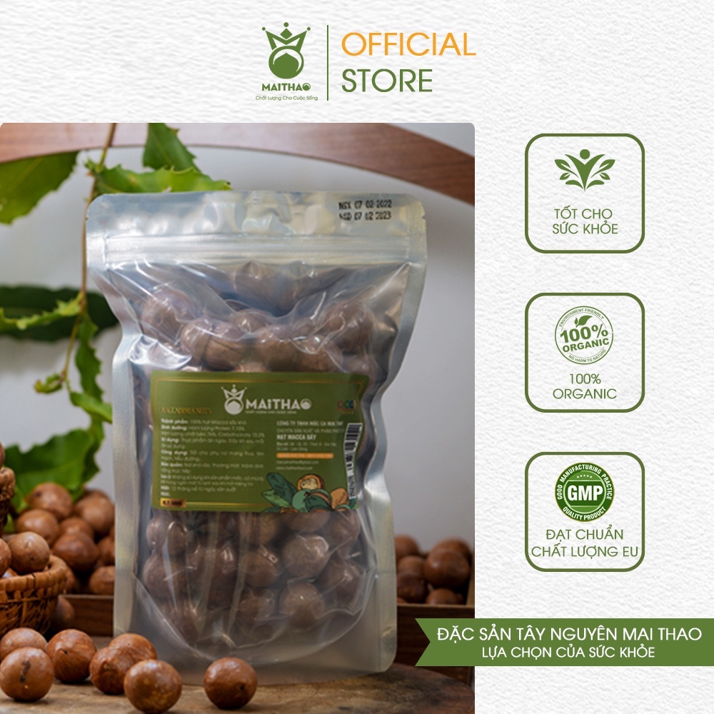 Hạt macca sấy nứt vỏ cao cấp Mai Thao túi 500g, hỗ trợ giảm cân, tốt cho bà bầu