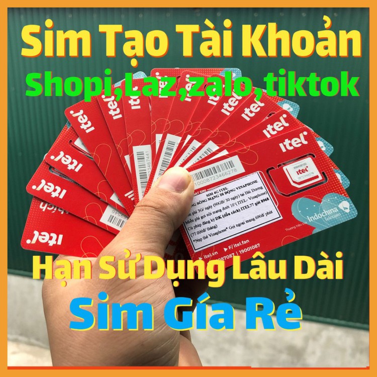 Sim Itelecom - Sim Itel Rác Lập Shope,Gmail,Fb,Zalo,Tiktok,Laz,Be.... Hạn Sử Dụng Dài, Nuôi Tài Khoản Lâu Dài Itelecom