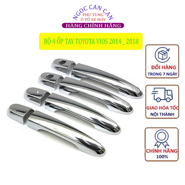 Bộ ốp Tay Nắm Cửa Xe Toyota Vios Mạ Crom 2014-2018