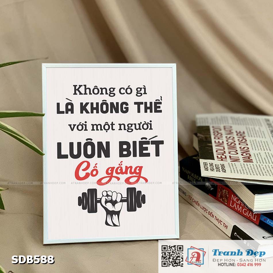 Tranh động lực để bàn làm việc - Không có gì là không thể với một người luôn biết cố gắng - SDB588