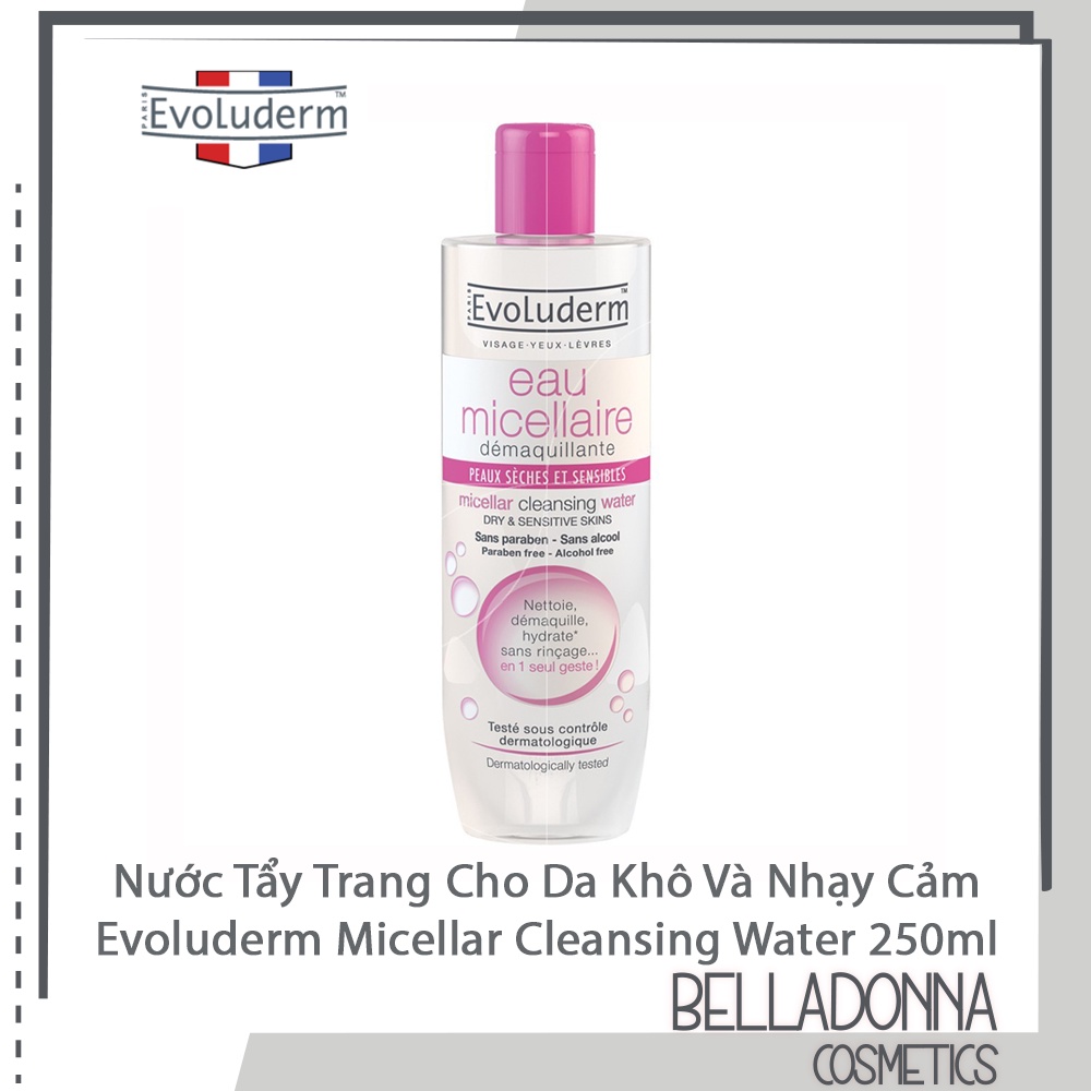 Nước Tẩy Trang Cho Da Khô Và Nhạy Cảm Evoluderm Micellar Cleansing Water Dry &amp; Sensive Skins 250ml