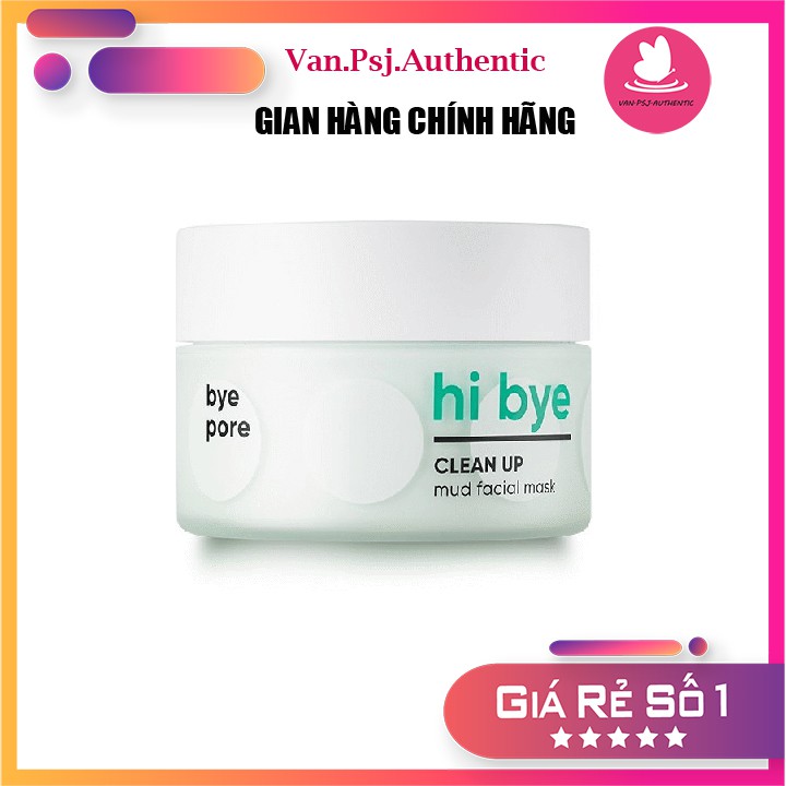 MẶT NẠ BÙN NO HI BYE CLEAN