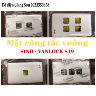 [CHÍNH HÃNG] MẶT CÔNG TẮC VUÔNG SINO VANLOCK S19 + HẠT VUÔNG + ĐẾ