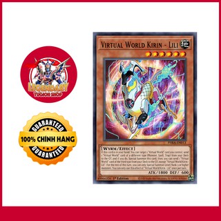 [EN-JP][Thẻ Bài Yugioh Chính Hãng] Virtual World Kirin - Lili