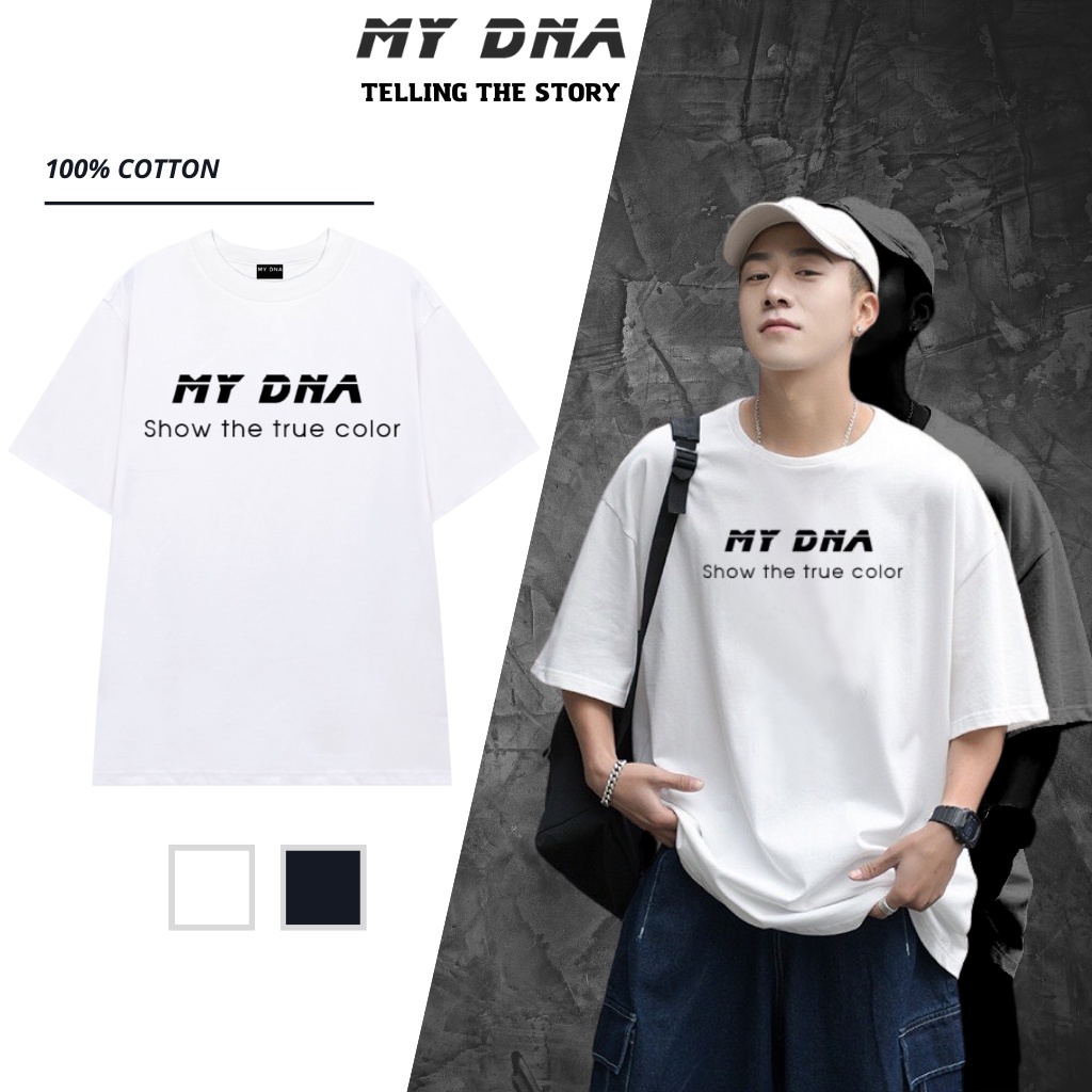 Áo phông tay lỡ form rộng unisex - Áo thun cotton local brand cặp đôi nam nữ cổ tròn màu trắng, đen MY DNA LOGO