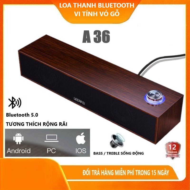 Loa Thanh vi tính, loa Bluetooth A36 phiên bản cao cấp vỏ gỗ Bass treble siêu mạnh âm thanh sốn động kiểu dáng đẹp