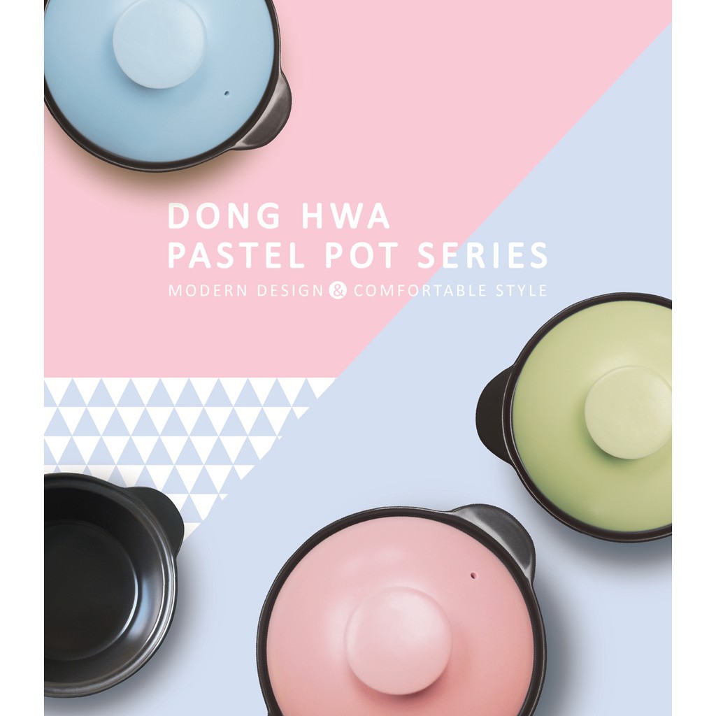 NỒI ĐẤT NẮP SỨ MÀU PASTEL THƯƠNG HIỆU DONGHWA