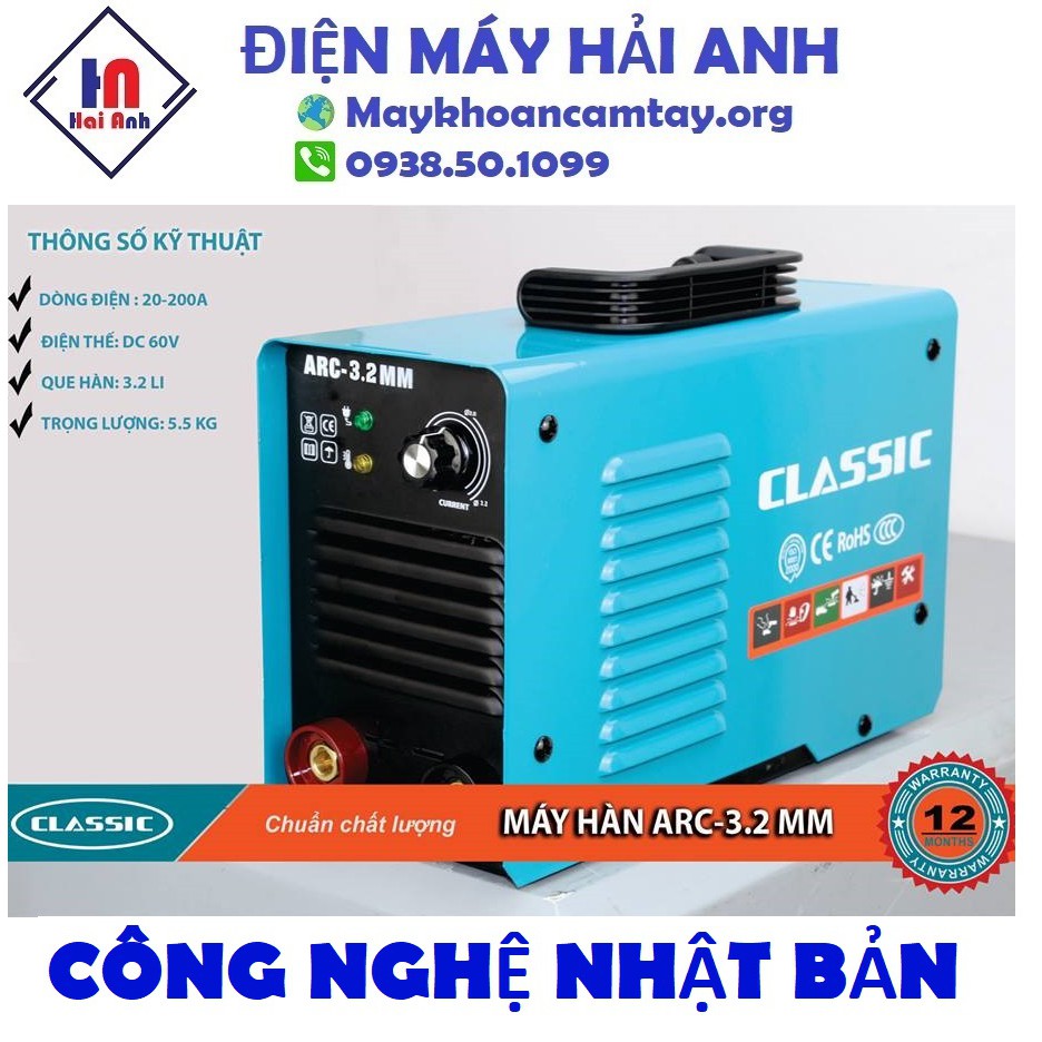 Máy hàn que điện tử Classic ARC 3.2mm chính hãng, công nghệ Nhật Bản, động cơ dây đồng bền bỉ, BH 12 tháng toàn quốc