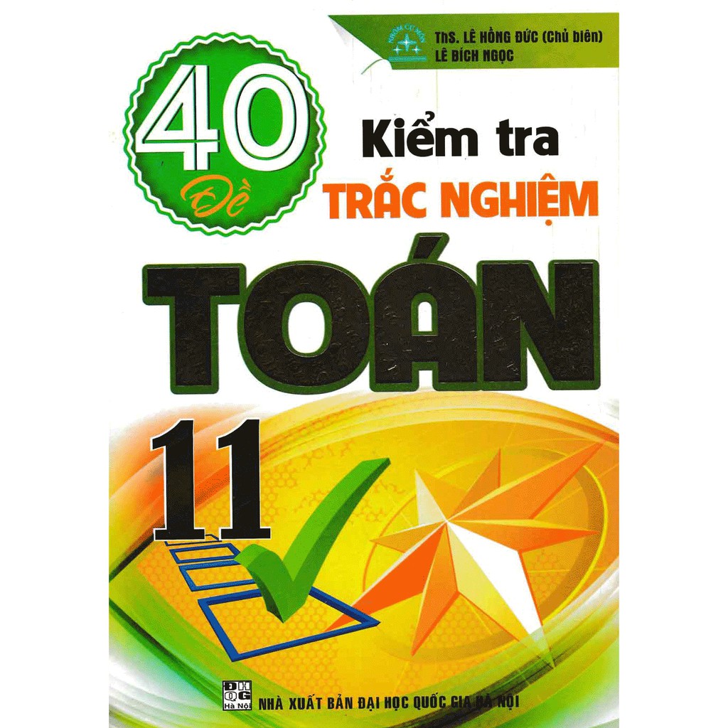 Sách - 40 Đề Kiểm Tra Trắc Nghiệm Toán 11