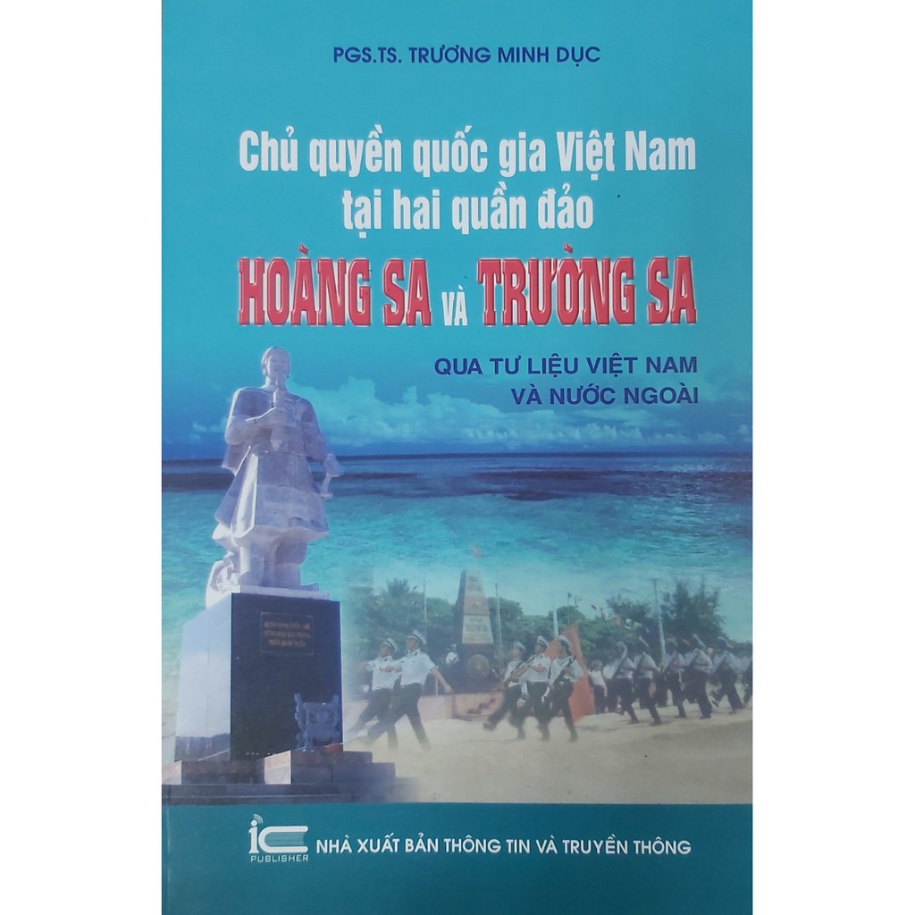 Sách Chủ quyền quốc gia Việt Nam tại hai quần đảo Hoàng Sa và Trường Sa qua tư liệu Việt Nam và nước ngoài