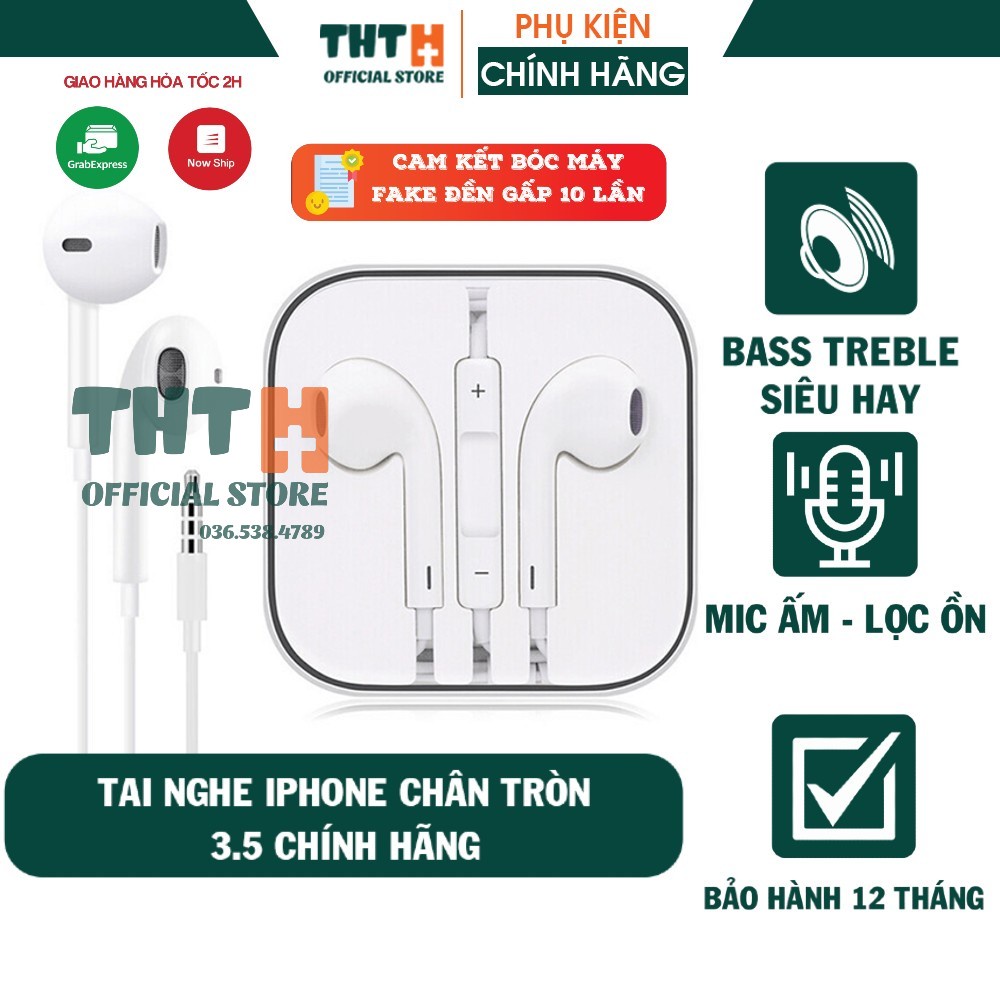 Tai nghe 5 6 6s 6plus 6splus zin Bóc Máy - Tai nghe chân tròn 3.5 Bảo hành 12 Tháng THTOFFICIAL