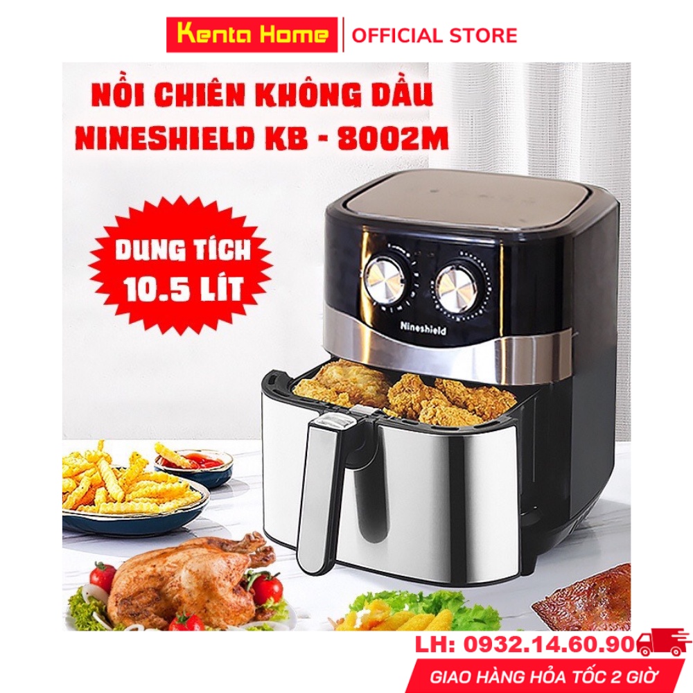 Nồi Chiên Không Dầu Nineshield Chính Hãng Dung Tích Lớn 10.5L, Nồi chiên nướng đa năng mẫu mới nhất 2021, Bảo Hành 12T