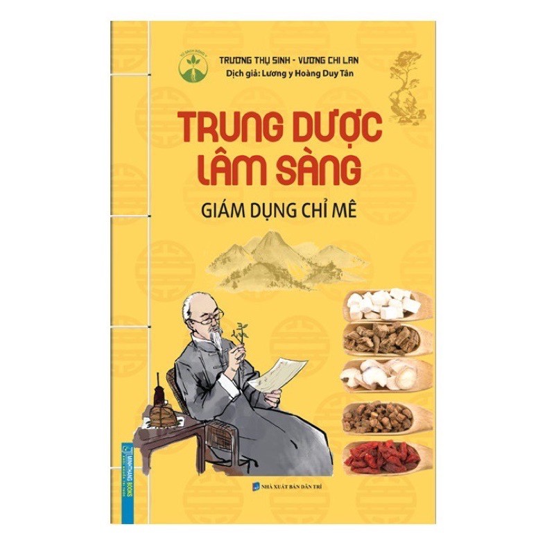 Sách_Trung Dược Lâm Sàng Giám Dụng Chỉ Mê