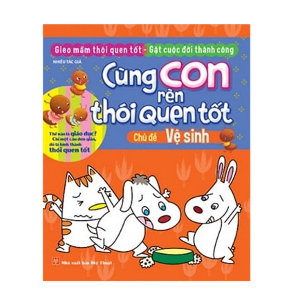 Sách- Cùng Con Rèn Thói Quen Tốt Chủ Đề: Vệ Sinh