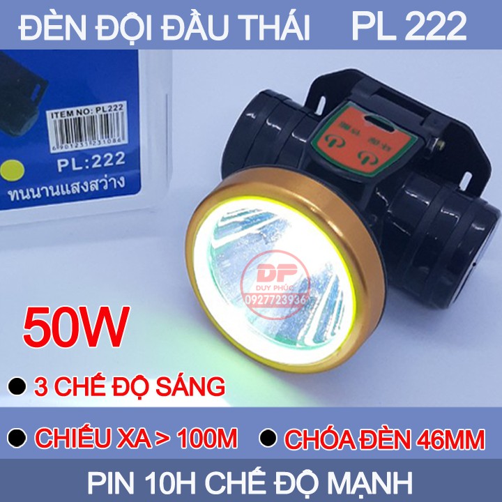 ĐÈN PIN ĐỘI ĐẦU PL 222 - LED 50W - HÀNG THÁI - SIÊU SÁNG - CHIẾU XA