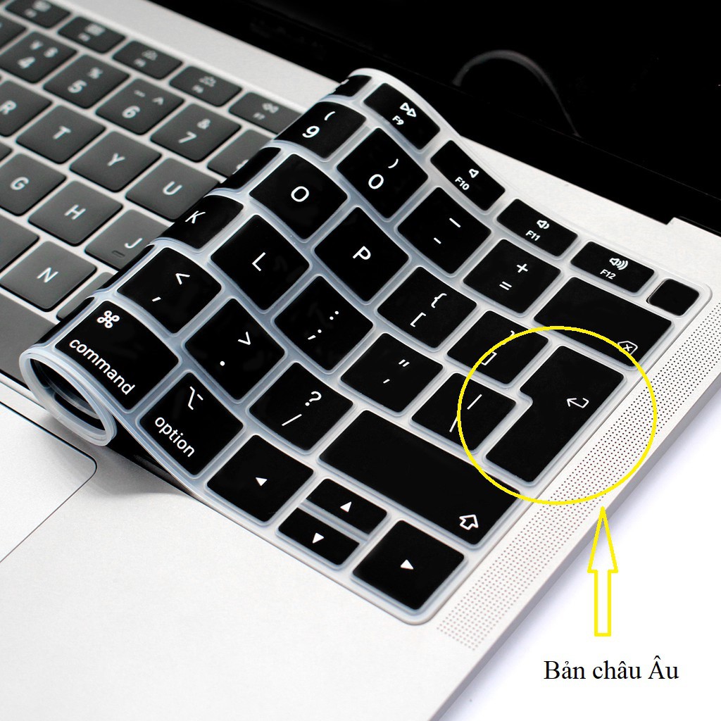 PHỦ BÀN PHÍM ĐEN+TRONG SUỐT DÀNH CHO MACBOOK BẢN CHÂU ÂU