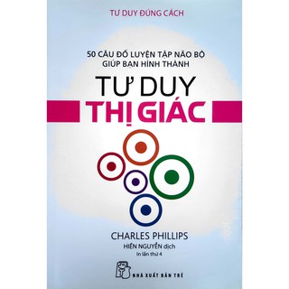 Tư Duy Đúng Cách - Tư Duy Thị Giác