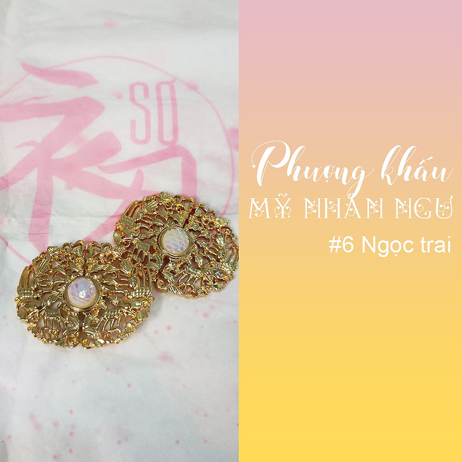 Phượng khấu Mỹ nhân ngư - Sơ Y phục Xưa và Nay