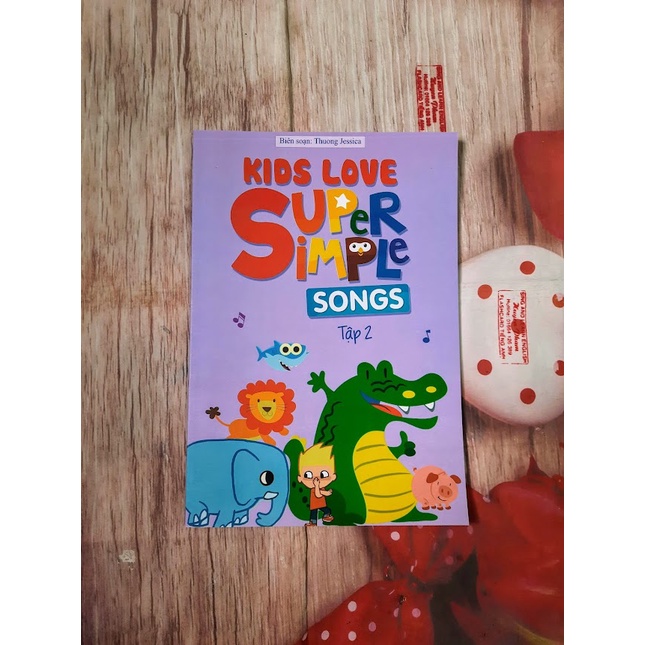 Bản đẹp Super Simple Song 1,2