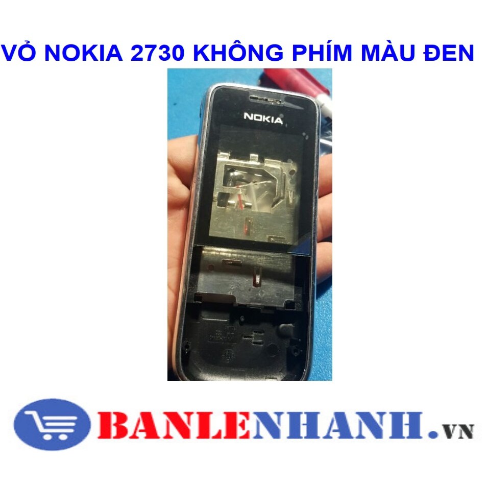 VỎ NOKIA 2730 KHÔNG PHÍM MÀU ĐEN