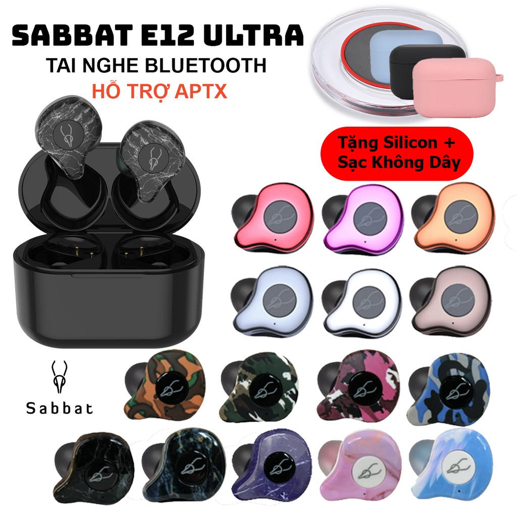 Tai Nghe Sabbat E12 Ultra/ Camo/ Marble - Tai Nghe Nhét Tai Không Dây True Wireless - Hỗ Trợ Sạc Không Dây