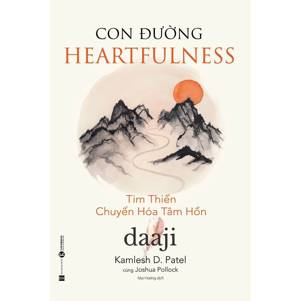 Sách - Con Đường Heartfulness - Tim Thiền - Chuyển Hóa Tâm Hồn