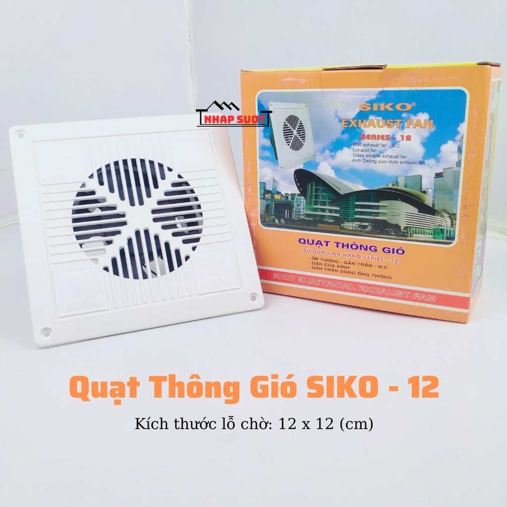 Quạt Thông Gió Đa Năng SIKO Lỗ Khoét 12x12 cm - Model 12B