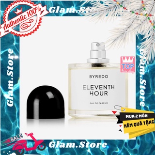 Nước hoa byredo eleventh hour tester 5ml/10ml 𝐆𝐥𝐚𝐦.𝐒𝐭𝐨𝐫𝐞