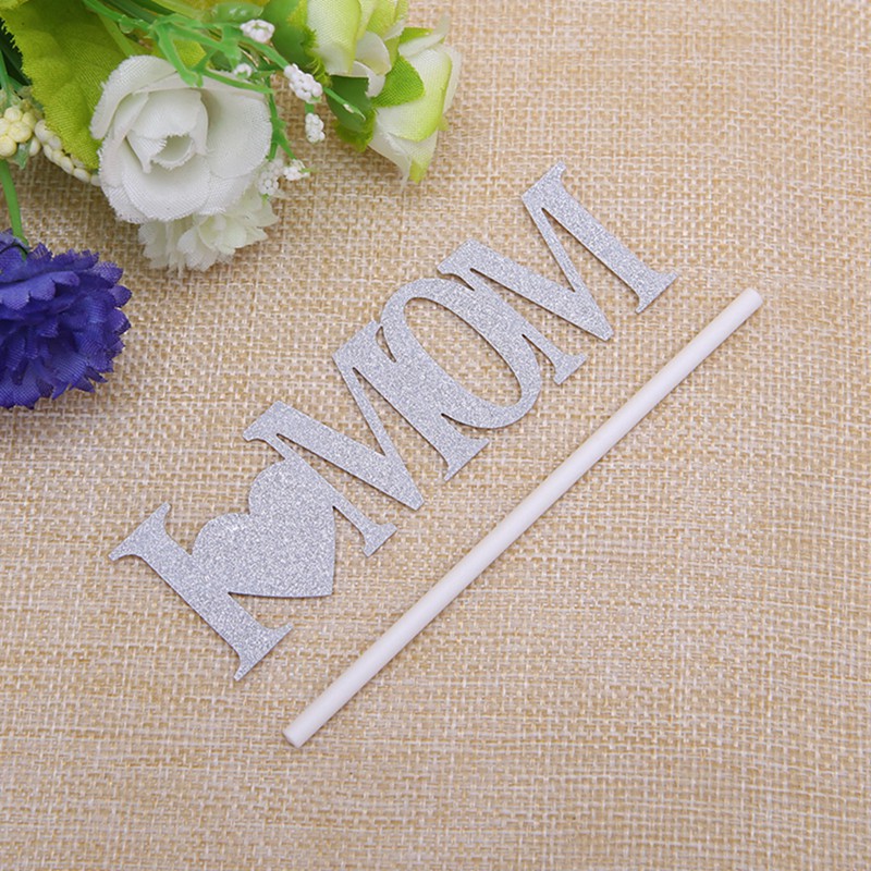 Que cắm trang trí bánh chữ I Love Mom kích thước 9.5 x 3cm