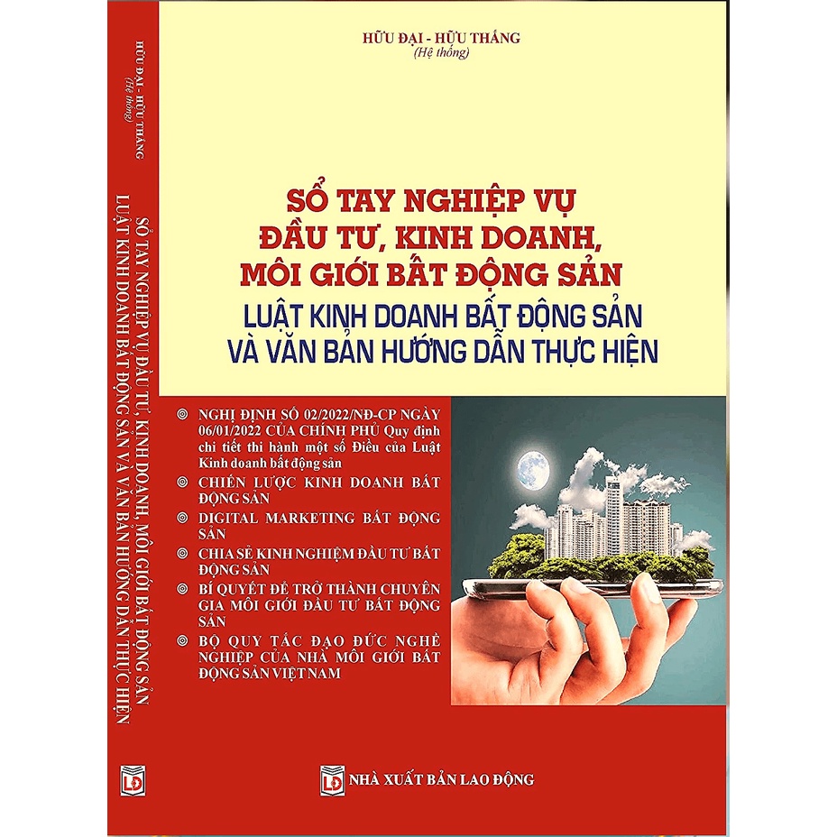 Sách - Sổ Tay Nghiệp Vụ Đầu Tư, Kinh Doanh, Môi Giới Bất Động Sản Luật Kinh Doanh Bất Động Sản Và Văn Bản Hướng Dẫn