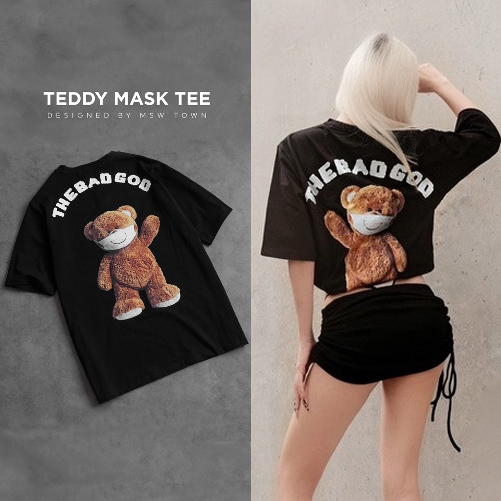  Áo thun tay lỡ Teddy mask MSW Town ,áo phông cotton T shirt nam nữ unisex