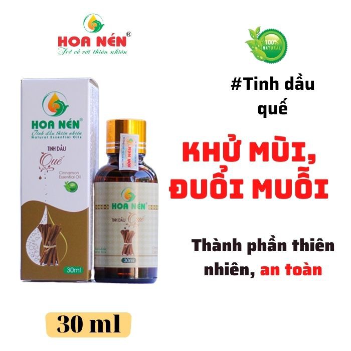 Tinh dầu quế 30ml - Hoa nén - Hương nồng ấm, khử mùi, ẩm mốc, đuổi muỗi, côn trùng