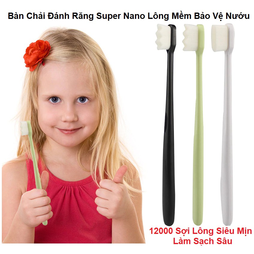 Bàn Chải Đánh Răng Lông Mềm Bảo Vệ Nướu - Công Nghệ Super Nano - 12000 Sợi Lông Tơ Mềm Mại Làm Sạch Sâu