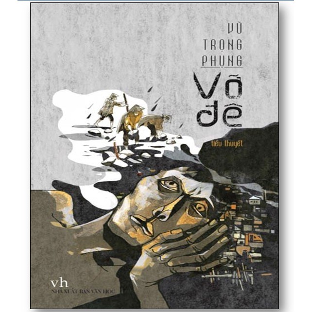 Sách - Vỡ đê (Tiểu thuyết)