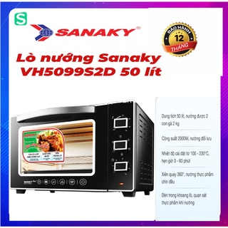 Lò nướng sanaky vh5099s2d 50 lít hàng mới 100% chính hãng